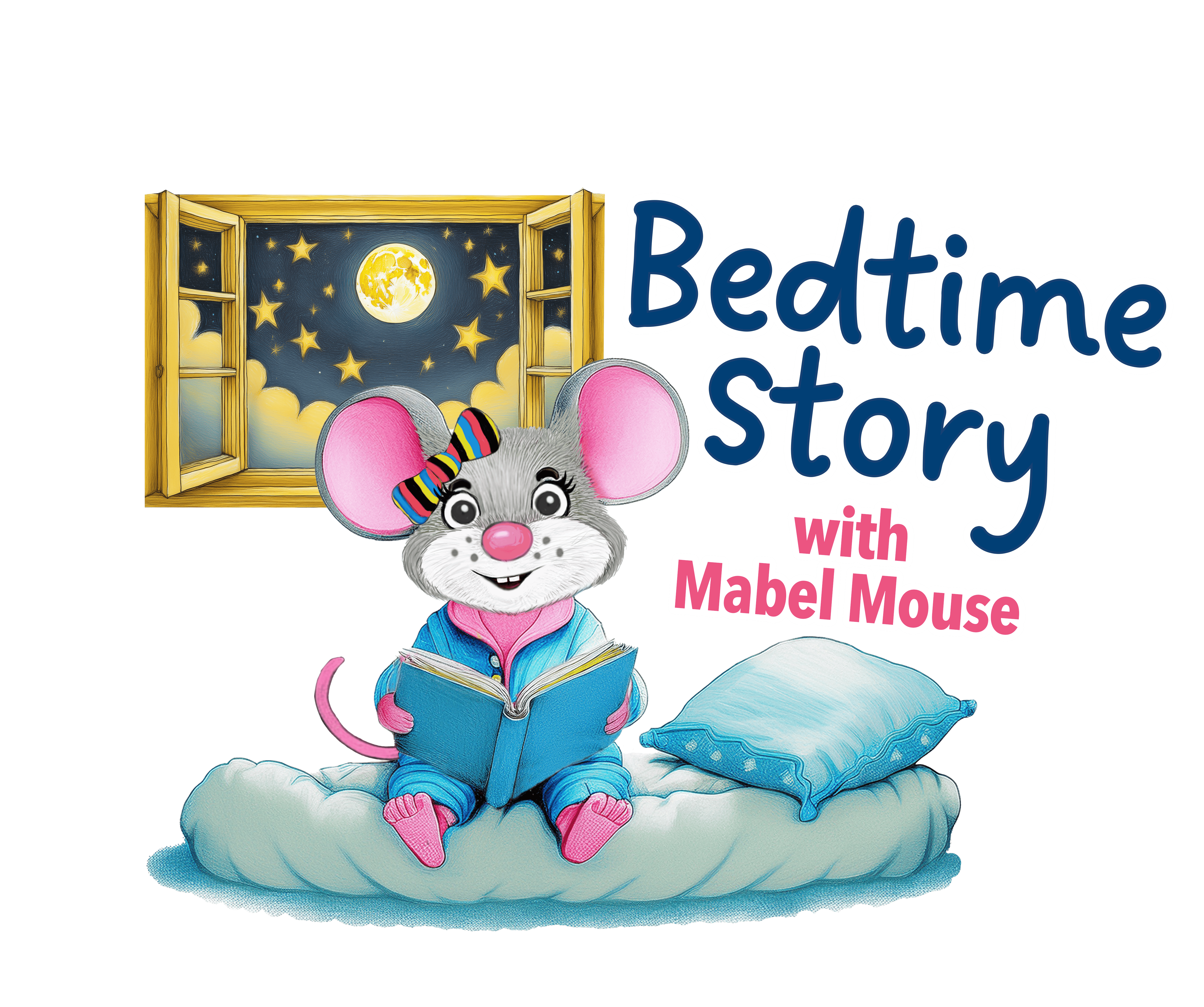 Bedtime Stories with Mabel the Mouse